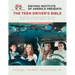 Driving Institute of America presents The Teen Driver's Bible: The Parents' Guide for Supporting Their Teen's Critical First Phase of Driving