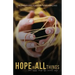 Hope In All Things: but shhh, Keep the Secrets Safe