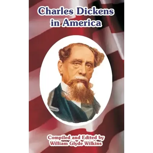 Charles Dickens in America
