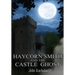 Haycorn Smith and the Castle Ghost