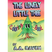 The Lonely Little Tree