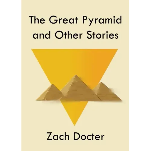 The Great Pyramid and Other Stories