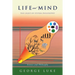 Life and Mind: The Light of System Philosophy
