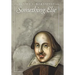 Something Else: More Shakespeare and the Law