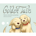 Golden Tails