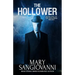The Hollower