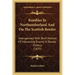 Rambles In Northumberland And On The Scottish Border: Interspersed With Brief Notices Of Interesting Events In Border History (1835)