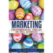 Marketing for Entrepreneurs, Start-Ups and Small Businesses