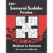 Samurai Sudoku Puzzles: Medium to Extremely Hard Samurai Sudoku Puzzles