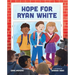 Hope for Ryan White