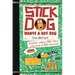 Stick Dog Wants a Hot Dog