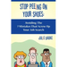 Stop Peeing On Your Shoes: Avoiding the 7 Mistakes That Screw Up Your Job Search