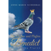 The Flights and Plights of Benedict: The Racing Pigeon