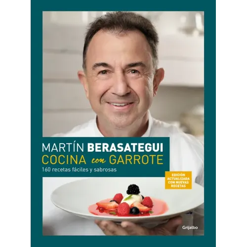 Cocina Con Garrote: 160 Recetas Fáciles Y Sabrosas (Edición Ampliada Y Actualiza Da) / Cook with Flair (New Edition)