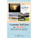 Lemme Tell You a Story: Memoirs of REV. Msgr. Allen J. Roy