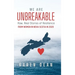 We Are Unbreakable: Raw, Real Stories of Resilience: From Women in Nova Scotia in 2020