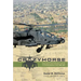 Crazyhorse: Flying Apache Attack Helicopters with the 1st Cavalry Division in Iraq, 2006-2007