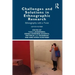 Challenges and Solutions in Ethnographic Research: Ethnography with a Twist