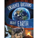 Unsolved Questions about Earth