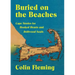 Buried on the Beaches: Cape Stories for Hooked Hearts and Driftwood Souls