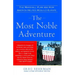 Most Noble Adventure: The Marshall Plan and How America Helped Rebuild Europe