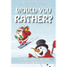 Would You Rather Christmas Game Edition: A Fun Challenging Questions for Kids Teens and The Whole Family (Perfect Stocking Stuffer Ideas)