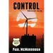 Control (Powerless Earth Book Two) (Dyslexia Friendly Edition)