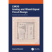 CMOS Analog and Mixed-Signal Circuit Design: Practices and Innovations