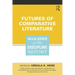 Futures of Comparative Literature: ACLA State of the Discipline Report