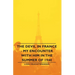 The Devil in France - My Encounter with Him in the Summer of 1940