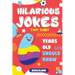 Hilarious Jokes That Every 6 Year Old Should Know: Over 300 jokes from Puns to Knock-knocks, tongue twisters and silly scenarios!