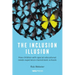 The Inclusion Illusion: How children with special educational needs experience mainstream schools