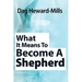 What It Means to Become a Shepherd