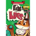 The Fox in the Lies: Leadership Lessons from the Fox, Ox, Rabbit and Croc