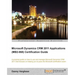 Microsoft Dynamics Crm 2011 Applications (Mb2-868) Certification Guide