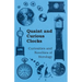 Quaint and Curious Clocks - Curiosities and Novelties of Horology