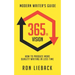 365 to Vision: Modern Writer's Guide: How to Produce More Quality Writing in Less Time