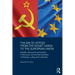 The Baltic States from the Soviet Union to the European Union: Identity, Discourse and Power in the Post-Communist Transition of Estonia, Latvia and L