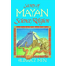 Secrets of Mayan Science/Religion
