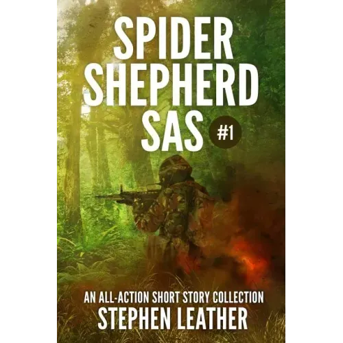 Spider Shepherd: SAS Volume 1