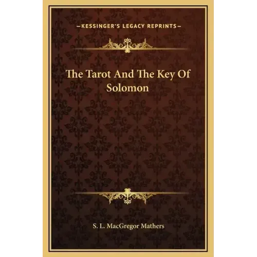 The Tarot and the Key of Solomon