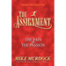 The Assignment Vol 4: The Pain & The Passion