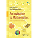 An Invitation to Mathematics: From Competitions to Research
