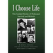 I Choose Life