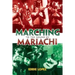 Marching to the Sound of Mariachi