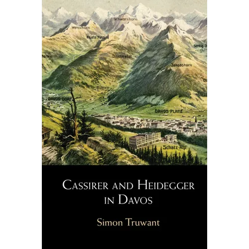 Cassirer and Heidegger in Davos