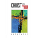 Christ In You