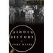 Hidden History of Fort Myers