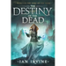 The Destiny of the Dead