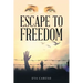 Escape to Freedom